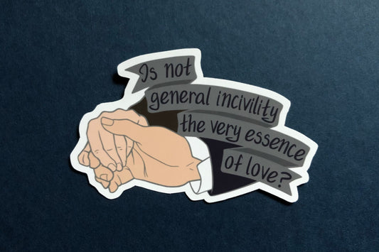 Of Love - Pride and Prejudice Quote Sticker