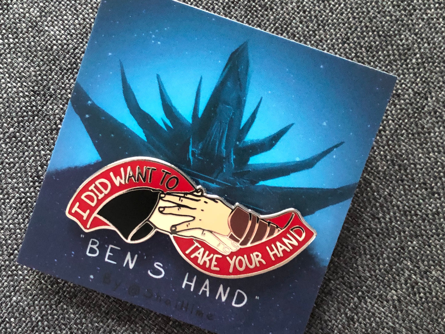 I Did Want to Take Your Hand - Reylo Quote Hard Enamel Pin